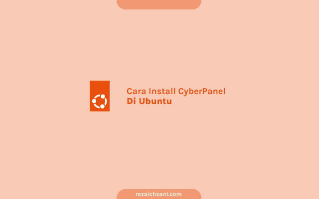 Cara Install CyberPanel di Ubuntu