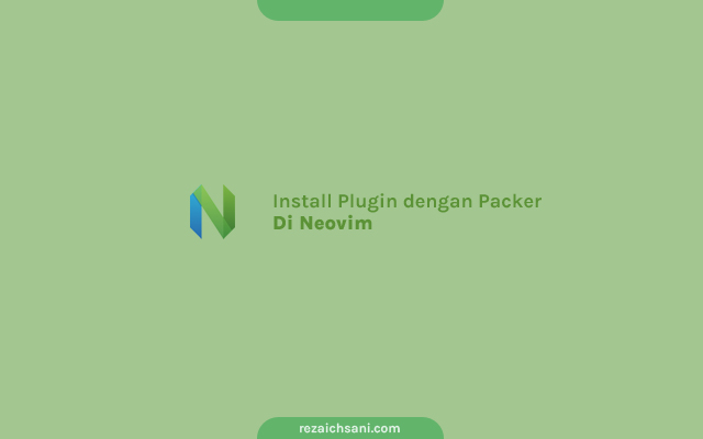 Cara Install Plugin di Neovim dengan Packer Nvim